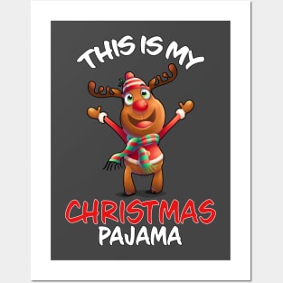 This Is My Christmas Pajama Happy Reindeer Family Matching Christmas Pajama Costume Gift Posters and Art